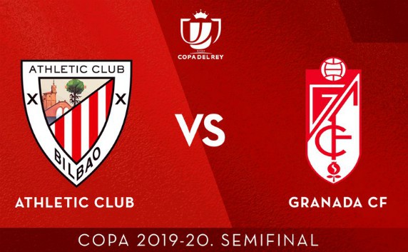 Athletic Bilbao vs Granada 2020 Copa del Rey Semifinal